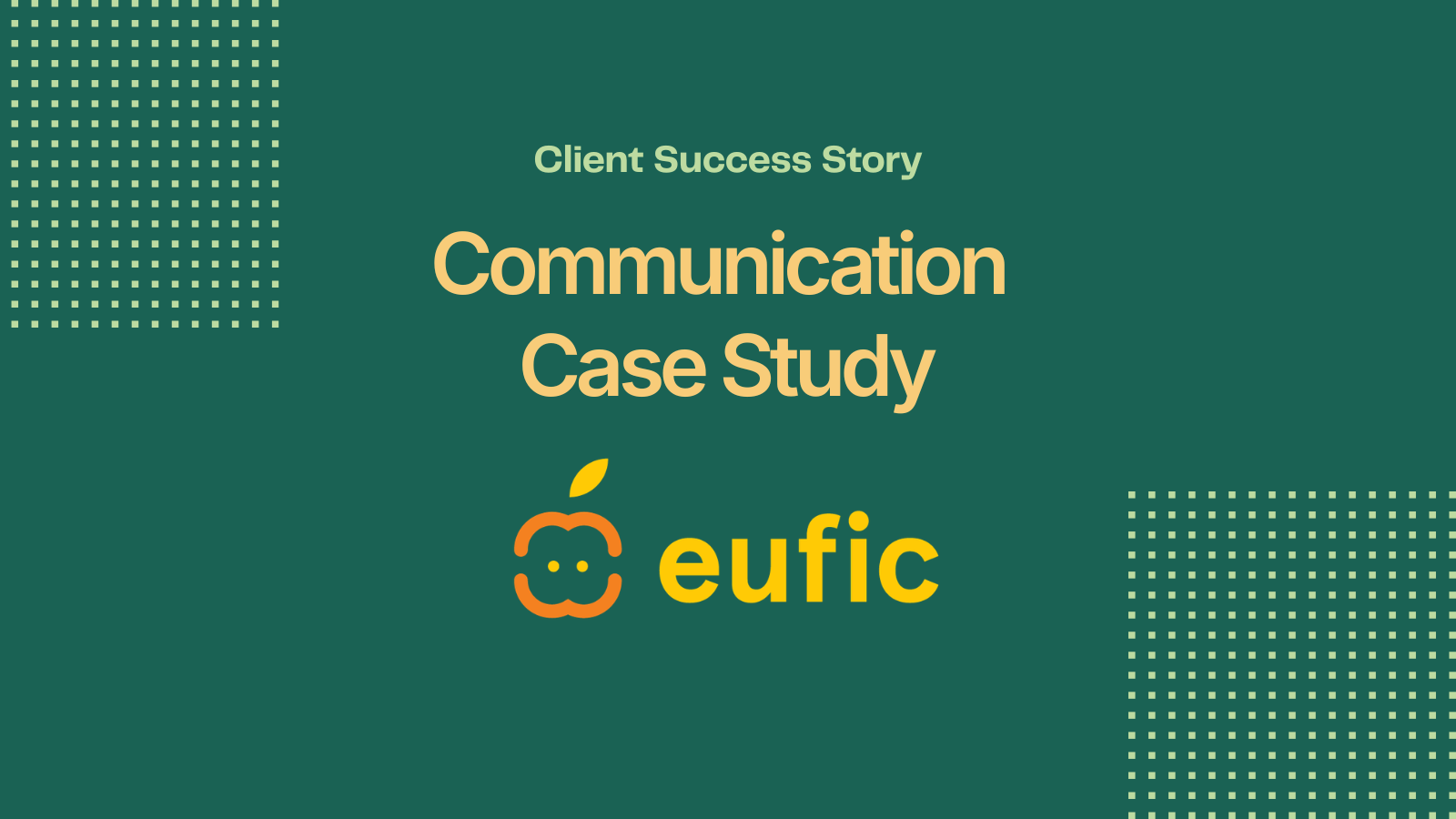 A Communication Case Study Cover Image for EUFIC